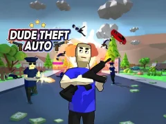 Hra Dude Theft Auto online