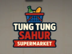 Hra Tung Tung Sahur Supermarket online