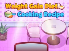 Hra Weight Gain Diet Cooking Recipe online