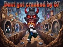 Hra Dont get crashed by 67 online