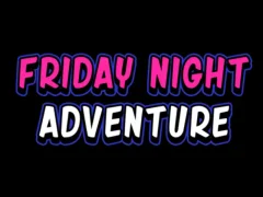 Hra Friday adventure night online