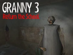 Hra Granny 3 Return the School online