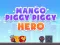 Hra Mango Piggy Piggy Hero online