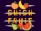 Hra Shish Fruit online
