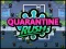 Hra Quarantine Rush online
