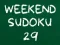 Hra Weekend Sudoku 29 online