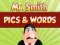 Hra Mr. Smith Pics & Words online
