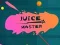 Hra Juice Master online