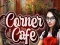 Hra Corner Cafe online