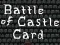 Hra Battle of Castle Card online