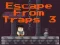 Hra Escape From Traps 3 online