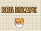 Hra Dog Escape online