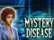 Hra Mystery Disease online