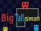 Hra Big Tall Small online