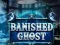 Hra Banished Ghost online