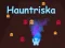 Hra Hauntriska online
