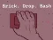 Hra Brick. Drop. Bash online