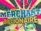 Hra Merchant Billionaire online