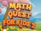 Hra Math Quest For Kids 2 online