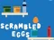 Hra Scrambled Eggs online