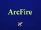 Hra Arcfire online