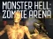 Hra Monster Hell Zombie Arena online