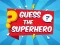 Hra Guess The Superhero online