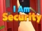 Hra I Am Security online