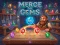 Hra Merge the Gems online