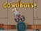 Hra Go Robots 1 online