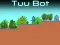 Hra Tuu Bot online