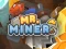 Hra Mr Miner online