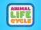Hra Animal Life Cycle online