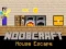 Hra Noobcraft House Escape online