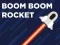 Hra Boom Boom Rocket online