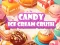 Hra Candy Ice Cream Crush online