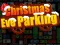 Hra Christmas Eve Parking online