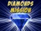 Hra Diamonds Mission online