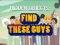 Hra Find These Guys online