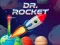 Hra Dr. Rocket online