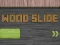 Hra Wood Slide online