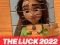 Hra the luck 2022 Jigsaw Puzzle online