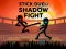 Hra Stick Duel: Shadow Fight online
