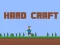 Hra Hard Craft online