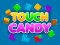 Hra Touch Candy online