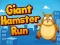 Hra Giant Hamster Run online