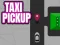 Hra Taxi Pickup online