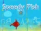 Hra Speedy Fish online