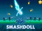 Hra Smashdoll online