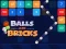 Hra Balls and Bricks online